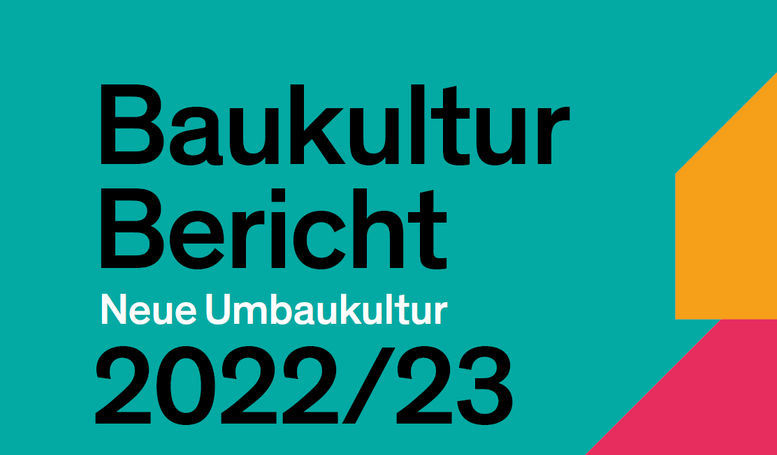 Baukulturbericht 2022 Bundesstiftung Baukultur
